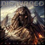 Disturbed : Immortalized - A Billboardon els helyn nyitott!