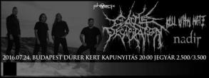 Cattle Decapitation (USA), Kill With Hate, Nadir - Drer Kert (2016.07.24.)