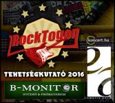 Rocktogon Tehetsgkutat 2016. – A selejtezk felnl