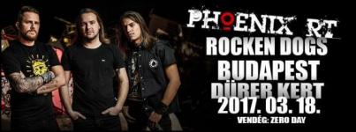 Phoenix RT & Rocken Dogs a Drerben – Vendg: ZeroDay