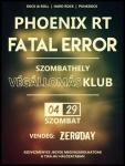 Phoenix RT & Fatal Error a Vgllomsban – Vendg: ZeroDay