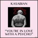 Kasabian: felhtlen percek a pszichitrin