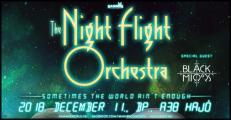 THE NIGHT FLIGHT ORCHESTRA: december 11-n az A38 Hajn, nzd meg a zenekar Anninak zenett