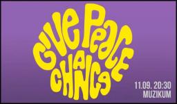 Give Peace a Chance - John Lennon est a The Bits-szel @ Muzikum