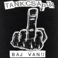 Tankcsapda-bajvan