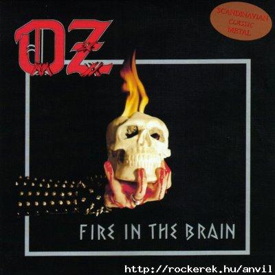 OZ - Fire In The Brain