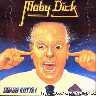 Moby Dick - Ugass Kutya