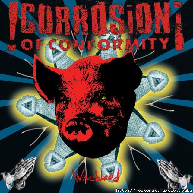 Corrosion Of Conformity - Wiseblood