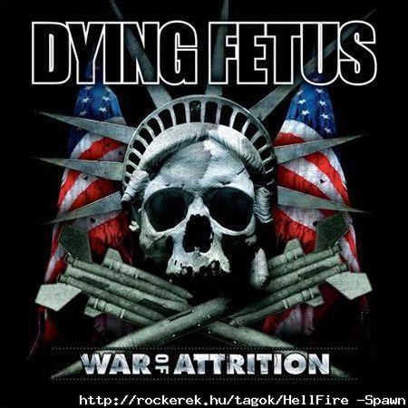 Dying Fetus-War of Attrition