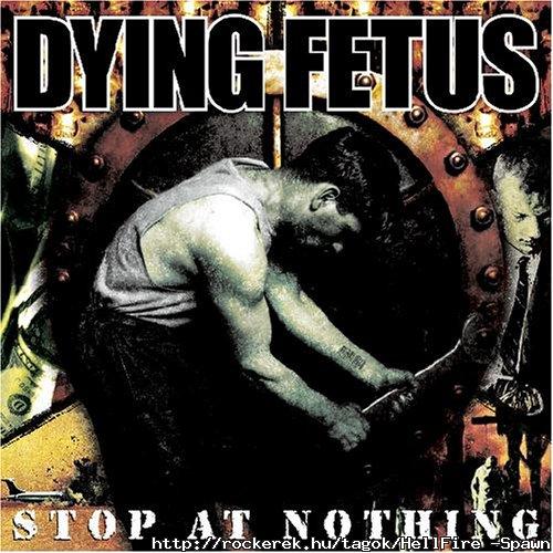 Dying Fetus-Stop at Nothing
