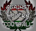 Against Modern Football!