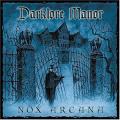 Nox Arcana-Darklore Manor