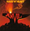 Anvil - Hard `N` Heavy