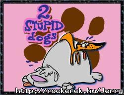 2stupiddogs