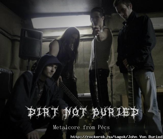 A banda (Dirt Not Buried)