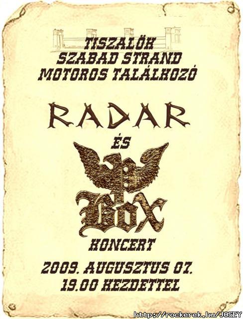 P.BOX - RADAR koncert 2009.08.07. Tiszalk Plakt