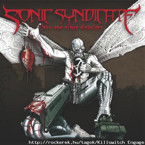 Sonic Syndicate - Love And Other Disasters