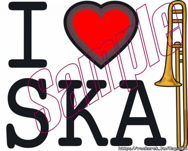 I Love SKA