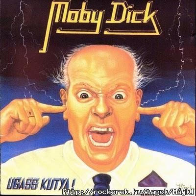 Moby Dick - Ugass Kutya