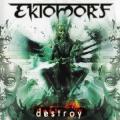 Ektomorf - Destroy - By JMS#174;