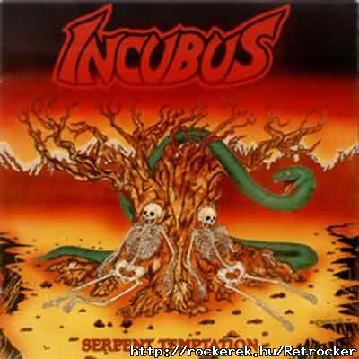 INCUBUS - Serpent Temptation - eredeti verzi (Thrash Metal)