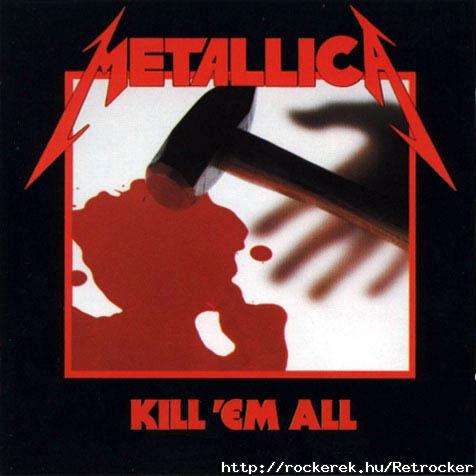 METALLICA - Kill `em All