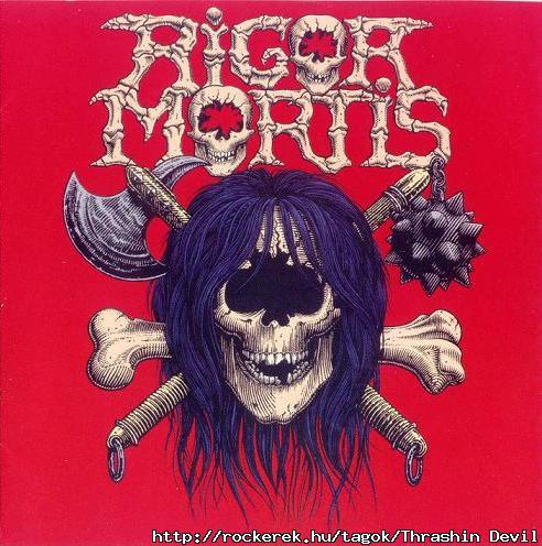 (Texasi hullamerevsg): RIGOR MORTIS - Rigor Mortis