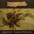 (Svéd Speed/Thrash mérgespókok): KAZJUROL - Dance Tarantella