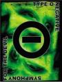 Type O Negative - 	Symphony for the Devil (Live at Bizarre Festival 1999) [DVD]