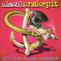 Slash`s Snakepit - It