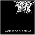 Aborted Fetus - World of Bleeding (Dem)