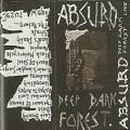Absurd - Deep Dark Forest (Live)