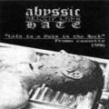 Abyssic Hate - Life is a Pain in the Neck