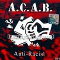 A.C.A.B - Anti Racist