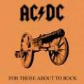 AC DC - For Those About A Rock
