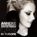 Agua de Annique - Live in Europe