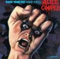 Alice Cooper - Raise Your Fist And Yell 