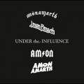 Amon Amarth - UNDER THE INFLUENCE ((EP)