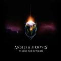 Angels and Airwaves - We Dont Need To Whisper