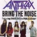 Anthrax - Bring The Noise Single