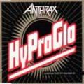 Anthrax - Hy Pro Glo Single