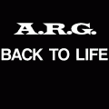 A.R.G. - Back To Life EP