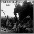 ART ABSCONs - Various - Tribute to the Dead Soldiers (1914-1918) Vol. I