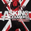 Asking Alexandria - Live from Brixton and Beyond