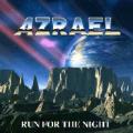 Azrael (jap) - Run For The Night