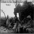 Barbarossa Umtrunk - Various - Tribute to the Dead Soldiers (1914-1918) Vol. I