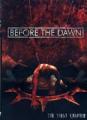 Before The Dawn - The First Chapter (DVD)