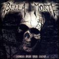 Bella Morte - Songs for the Dead