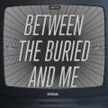Between the Buried and Me - Best Of Between The Buried And Me