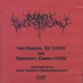 Black Witchery - Live in San Antonio and Vancouver 